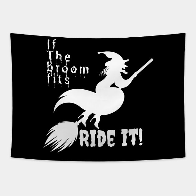 If the broom fits ride it! Tapestry by Kachanan@BoonyaShop