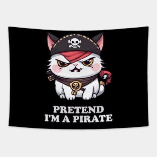 Pretend I'm A Pirate Funny Kawaii Cat Tapestry