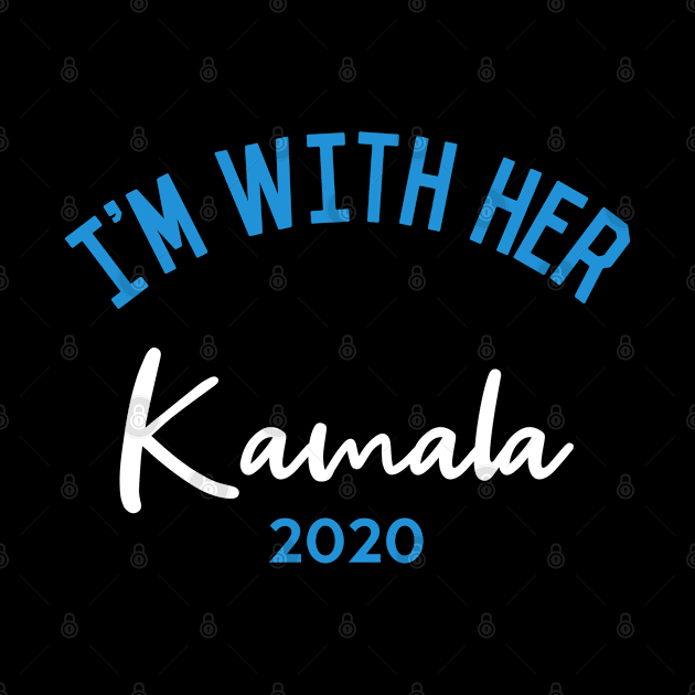 I'm With Her Kamala Harris 2020 by Flippin' Sweet Gear