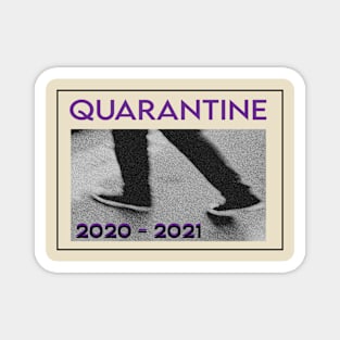 Quarantine 2020-2021 Magnet