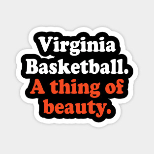 Virginia Basketball A thing Of Beauty Magnet