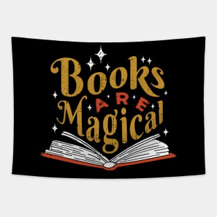 Books Are Magical // Cute Quote for Avid Readers Dark Tapestry