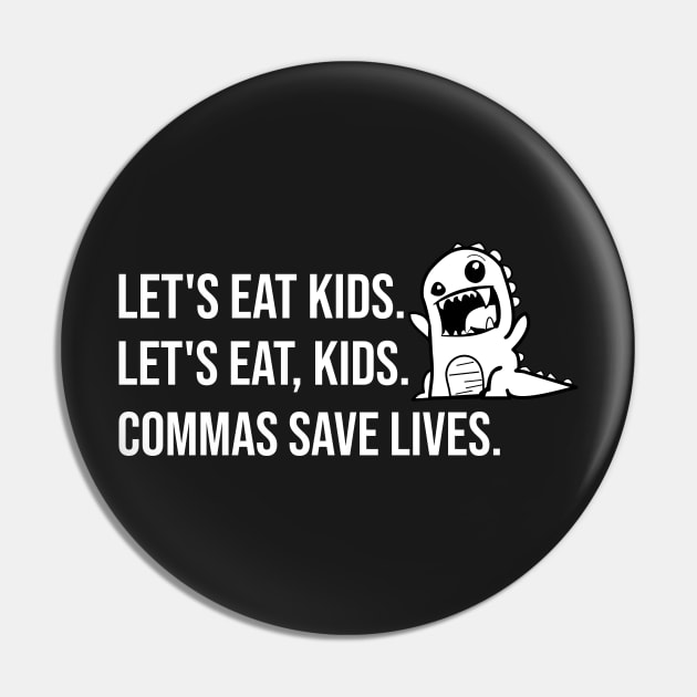 Let's eat kids. Let's Eat, Kids. Punctuation saves lives graphic Pin by PlusAdore