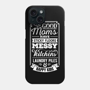 funny mothers day quote happy mother's day gift idea Phone Case
