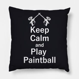 Keep Calm and Play Paintball Pillow