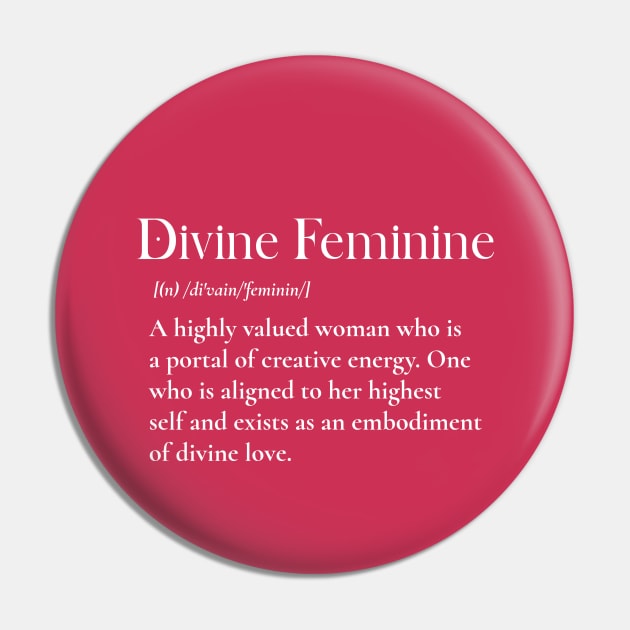 Divine Feminine Definition Woman T-Shirt | Divine Feminine Meaning, Empowered Feminine, High Value, Spirituality, Confident, Divine Femme Pin by Soulfully Sassy