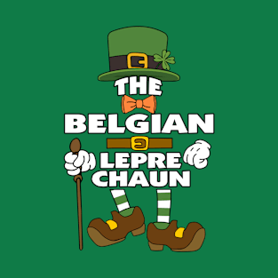 The Belgian Leprechaun St Patrick's Day Celebration Matching Outfits Group Attire T-Shirt