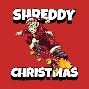 Merry Shreddy Christmas Santa Skateboarding T-Shirt