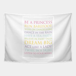 Be A Princess, rainbow multi-color palette Tapestry