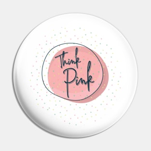 Think Pink Pin