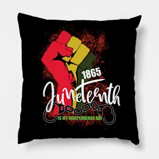 Juneteenth 1865 is my independence day Pillow