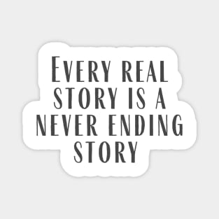Every Real Story Magnet