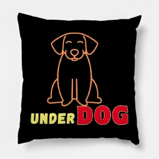 Underdog Pillow