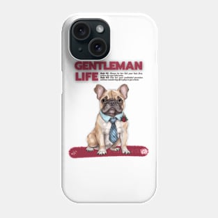 Frenchie Gentleman Life Rules Phone Case