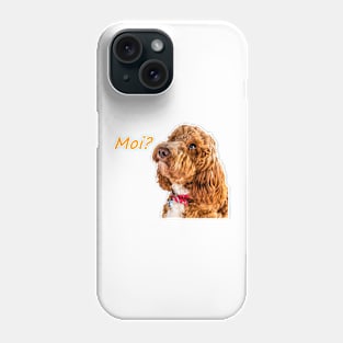 Moi? Phone Case