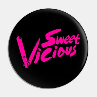 SWEET/VICIOUS: Tag Pin