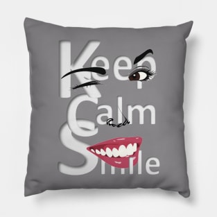 keep calm & smile Pillow