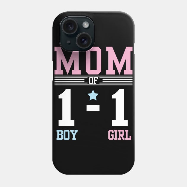 Mom Of The 1 Boy 1 Girl Son Daughter Happy Mother Day Mommy Phone Case by DainaMotteut