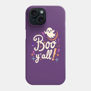 Boo y'all Phone Case