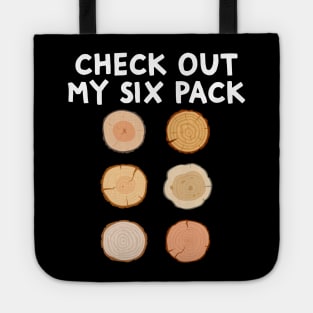 Check Out My Six Pack Funny Woodworking Woodwork Carpenter Tote