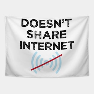 Doesn't share internet or Tether Hotspot Mobile Data Tapestry