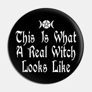 This Is What A Real Witch Looks Like Pin