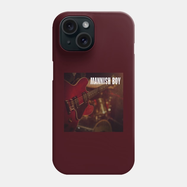 Blues Mannish Boy Phone Case by Pride Merch