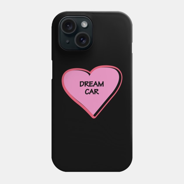 Dream car vision bord heart in pink Phone Case by 4wardlabel