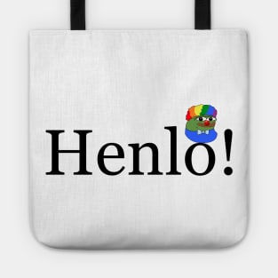 Henlo!  Honk Fren Meme Tote