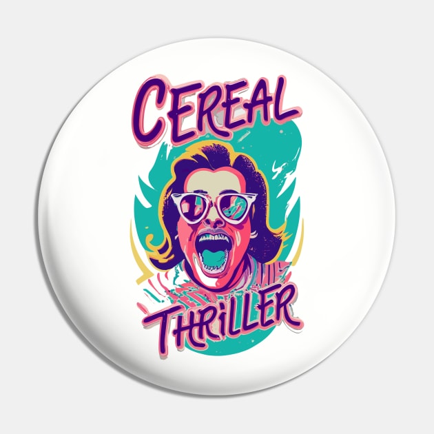 Cereal Thriller Cereal Funny - Retro Vintage Breakfast Cartoon Gift Pin by stickercuffs