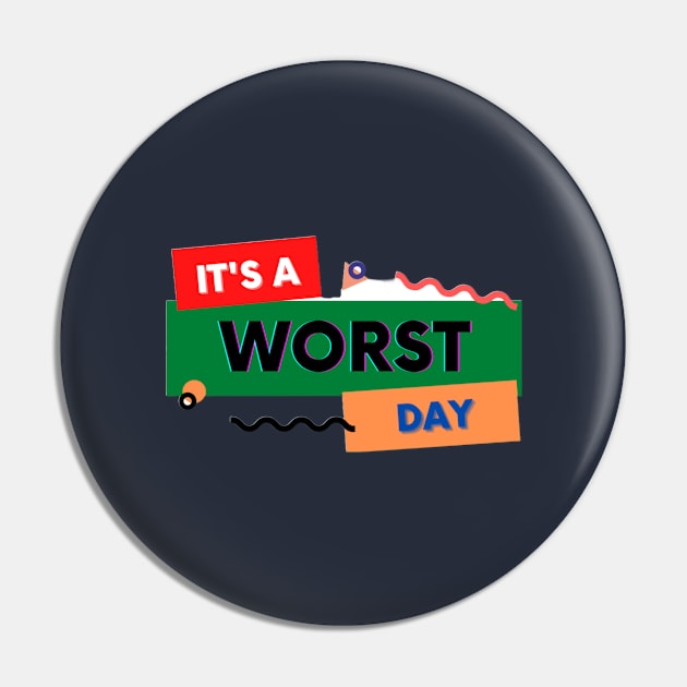 it's a worst day Pin by FluffyTimmy