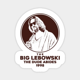 Big lebowski the dude abides Magnet