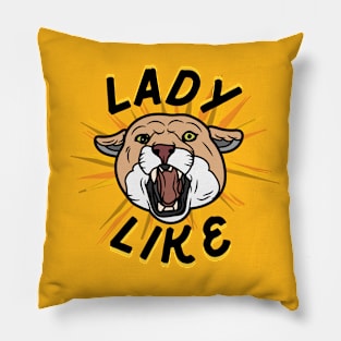 Lady Like Pillow