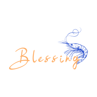Blue Shrimp Blessing T-Shirt