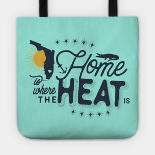 Home Is Where the Heat Is (dark) Tote