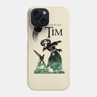 TIM with catapult Phone Case