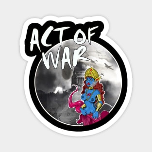 Act of War and Defiance Magnet