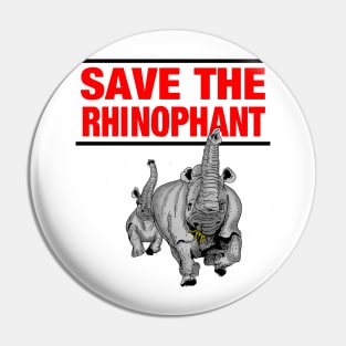 Save the Rhinophant Pin