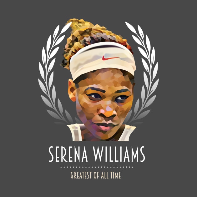 Serena Williams - Greatest Of All Time by MoviePosterBoy