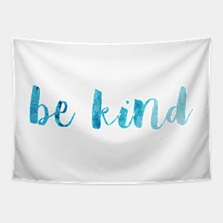 Be kind Tapestry