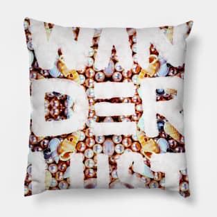 WANDERLUST Pillow