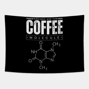 Mornings are for coffee molecule Tapestry