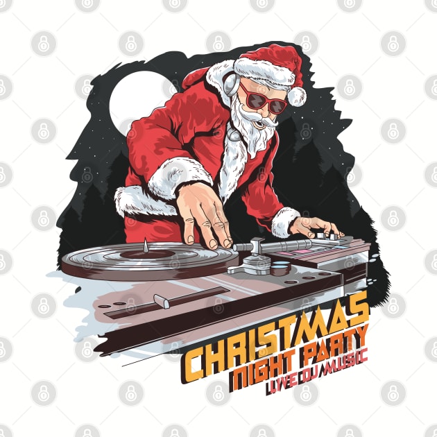 Santa Clos Christmas night party Live Dj music Night Moon star pine by GeekCastle