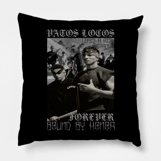 Vatos Locos Forever. Pillow by The Dark Vestiary