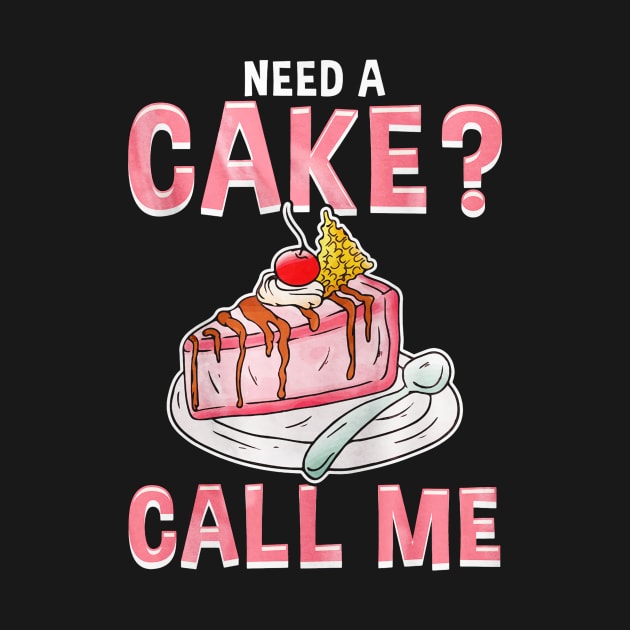 Need A Cake by toiletpaper_shortage