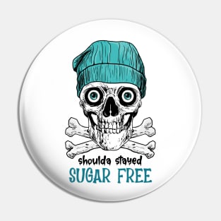 Sugar Free Skull Pin