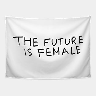 The future is female Tapestry