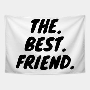 The Best Friend Tapestry