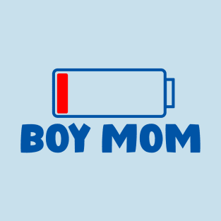 Boy Mom Mothers Day Battery Design T-Shirt