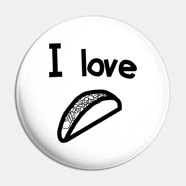 Food I Love Tacos Outline Pin by ellenhenryart